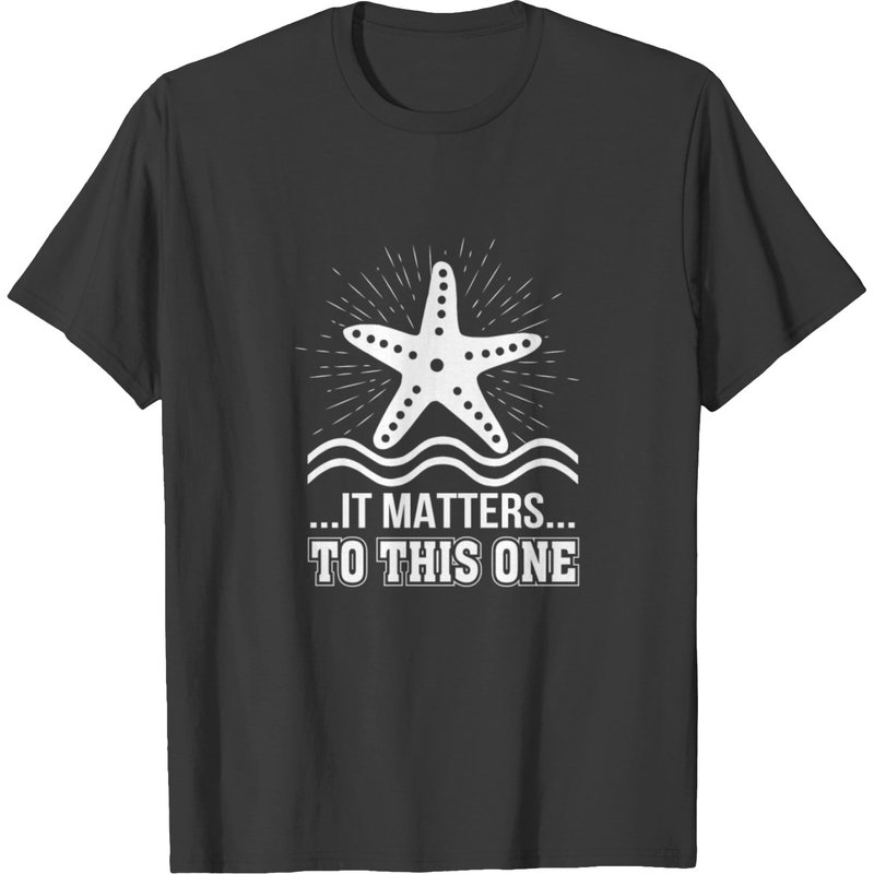 It Matters To One Inspirational Starfish T-shirt for Men — Mens T Shirts