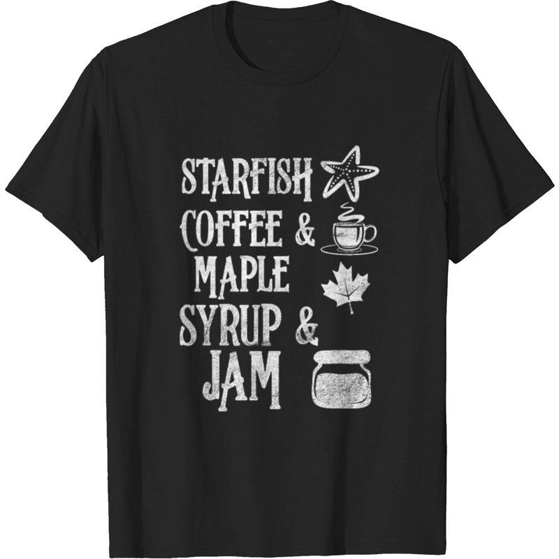 Starfish Coffee & Maple Syrup & Jam T-shirt for Men — Mens T Shirts