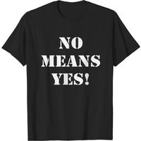 T-shirt No Means Yes pour hommes en noir