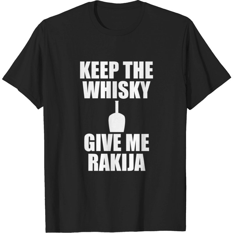Keep The Whisky, Give Me Rakija - T-shirt Rakia Balkan pour hommes