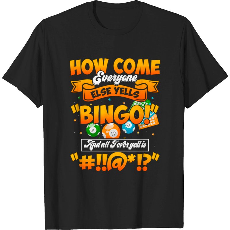 T-shirt Chance de Tout le Monde Crie Bingo Chanceux pour Hommes — T-shirts pour hommes