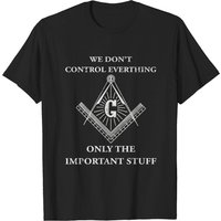 T-shirt Masonic Freemason We Control The Impo pour hommes