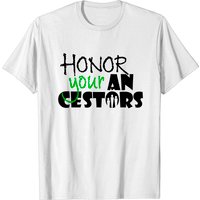 Honor Your Ancestors Men's T-shirt