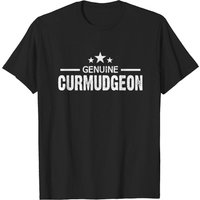 Genuine Curmudgeon Birthday Christmas Gift T-Shirt for Men