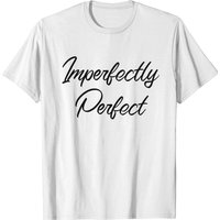 T-shirt d'autonomisation pour hommes Imperfectly Perfect