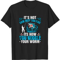 T-shirt Its Not How Deep You Fish You Wiggle pour hommes — T-shirts pour hommes