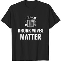 T-shirt Drunk Wives Matter pour hommes en noir