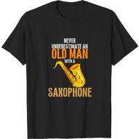Never Underestimate An Old Man With A Saxophone T-shirt — Mens T Shirts