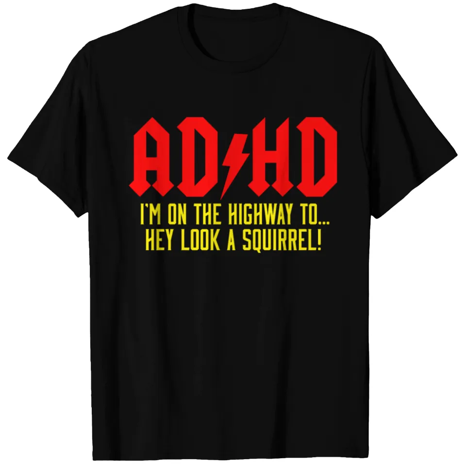 T-shirt AD HD Highway To... Hey Look A Squirrel! pour hommes — T-shirts pour hommes