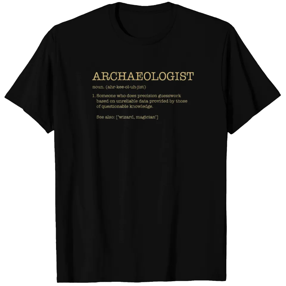 Archaeologist Definition T-Shirt for Men - Black — Mens T Shirts