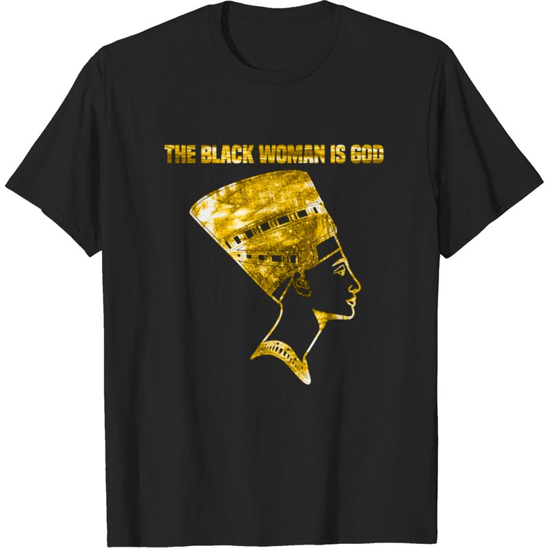 The Black Woman Is God Men's T-Shirt — Mens T Shirts