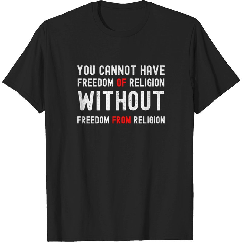 You Cannot Have Freedom Of Religion Men's T-Shirt — Mens T Shirts