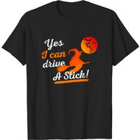 T-shirt Halloween Balai Sorcière Oui Je Peux Conduire Un Bâton pour Hommes — T-shirts pour hommes