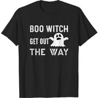 T-shirt Boo Witch Get Out The Way pour hommes