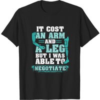 T-shirt It Cost An Arm And A Leg But I Was Able To pour hommes — T-shirts pour hommes