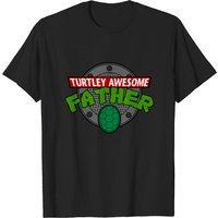 T-shirt Turtley Awesome pour la fête des pères
