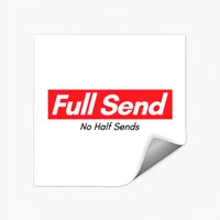 Autocollants Full Send, No Half Sends