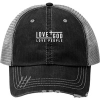 Love God Love People Trucker Cap