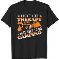 T-shirts pour hommes Camping I Don't Need Therapy — T-shirts pour hommes