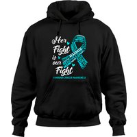 Hoodies Sensibilisation au Cancer de l'Ovaire - Son Combat est Notre Combat