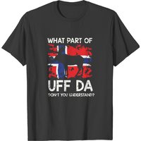 Norway Uff Da Norwegian Oslo Scandinavia T-Shirt for Men