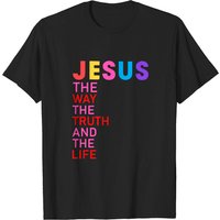 T-shirt chrétien coloré Jésus Le Chemin La Vérité pour hommes