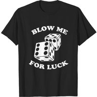 T-shirt Blow Me For Luck Casino2 pour hommes