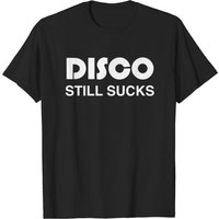 T-shirt Disco Still Sucks pour hommes en noir — T-shirts pour hommes