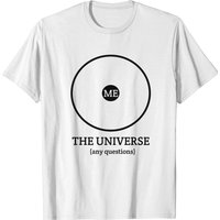 Me. Center Of The Universe T-Shirt for Men