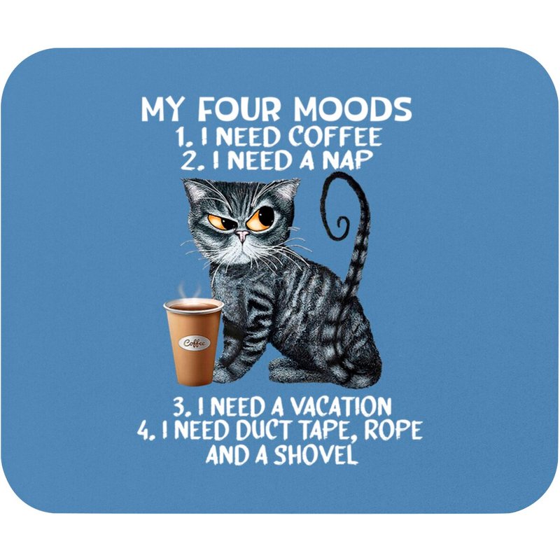 Cats and Coffee, My Four Mood Mouse Pads for Cat and Coffee Lovers — Mouse Pads & Desk Mats