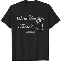 T-shirt Were You There pour hommes en noir