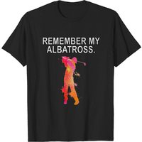 T-shirt humoristique de golf Remember My Albatross pour hommes