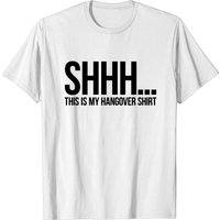 Shhh... Ceci est mon T-shirt de gueule de bois pour hommes — T-shirts pour hommes