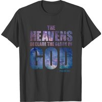 Christian Creation Verse: The Heavens Declare T-shirt for Men