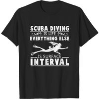 Scuba Diving Is Life T-Shirt for Men