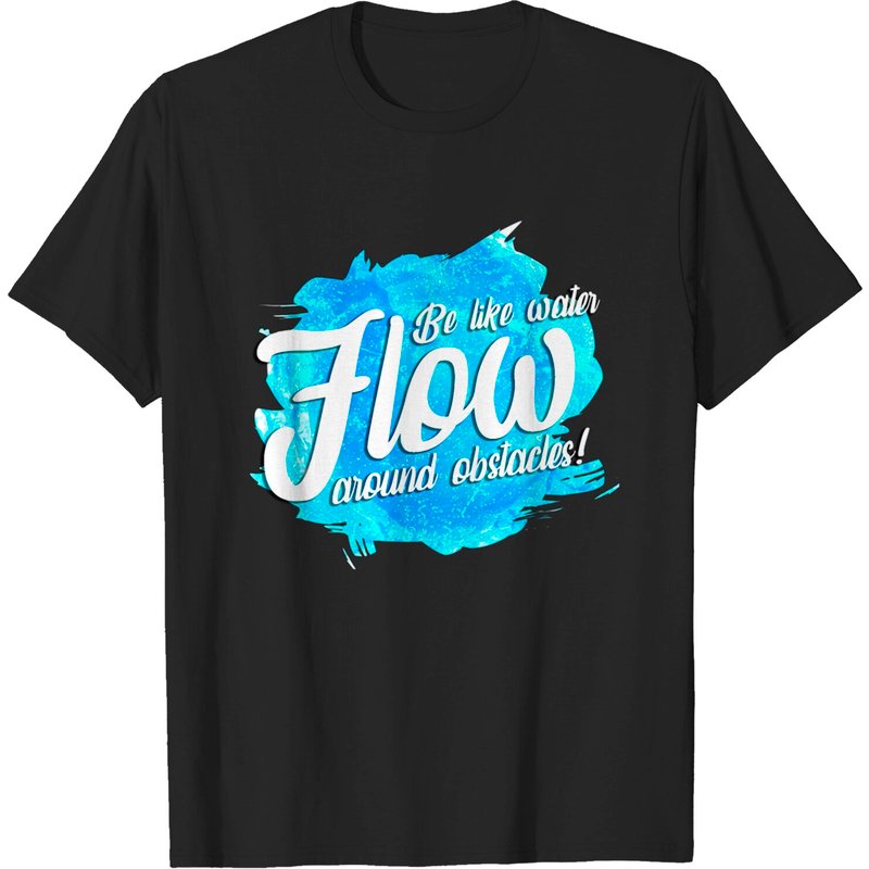 Soyez Comme L'Eau - T-shirt Homme Flow Around The Obstacles — T-shirts pour hommes