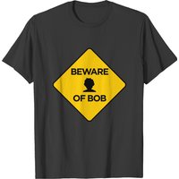 T-shirt Beware Of Bob pour hommes