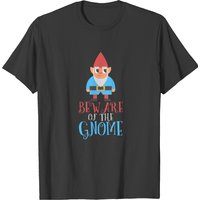 T-shirt Homme Beware of the Gnome