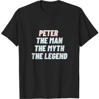 T-shirt Peter The Man The Myth The Legend pour hommes