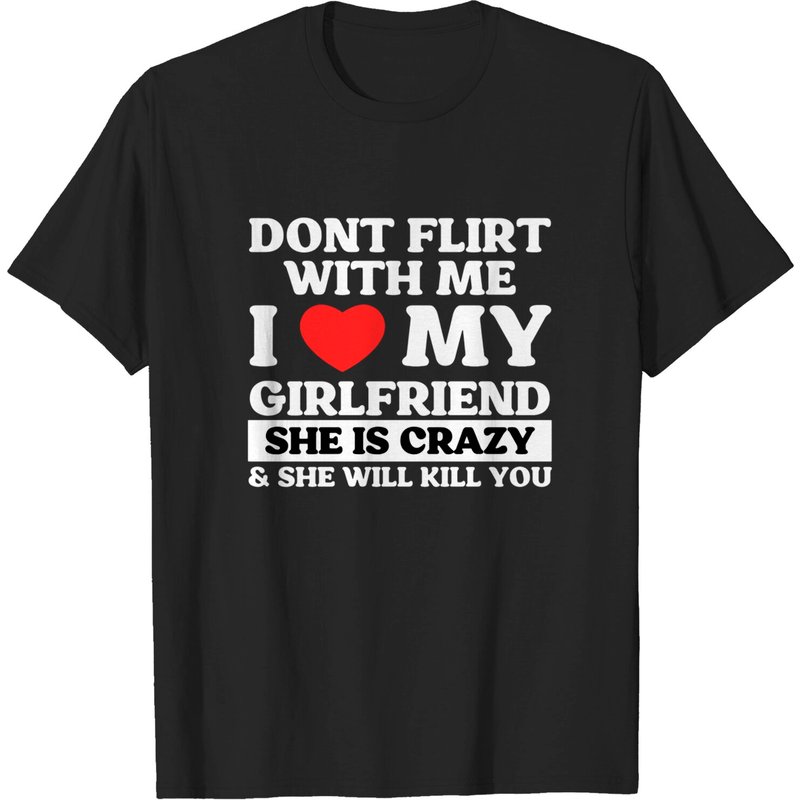 T-shirt Ne Flirtez Pas Avec Moi, J'aime Ma Copine pour Hommes — T-shirts pour hommes