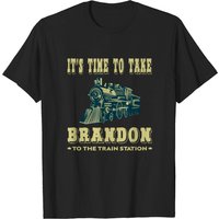 T-shirt Its Time To Take Brandon To The Train Station pour hommes — T-shirts pour hommes