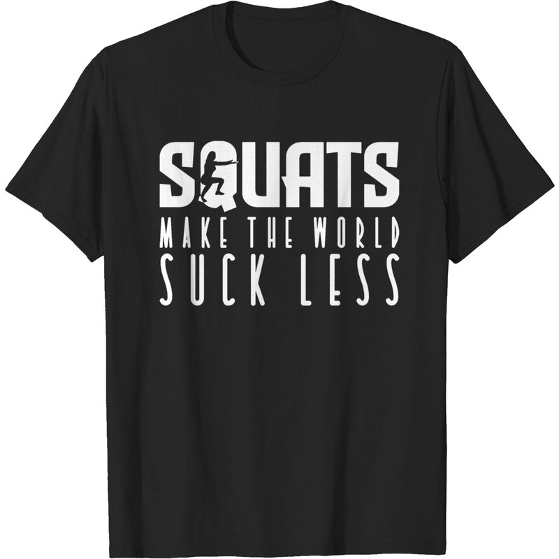 Squats Workout Joke Men's Fitness Leg Day T-shirt
