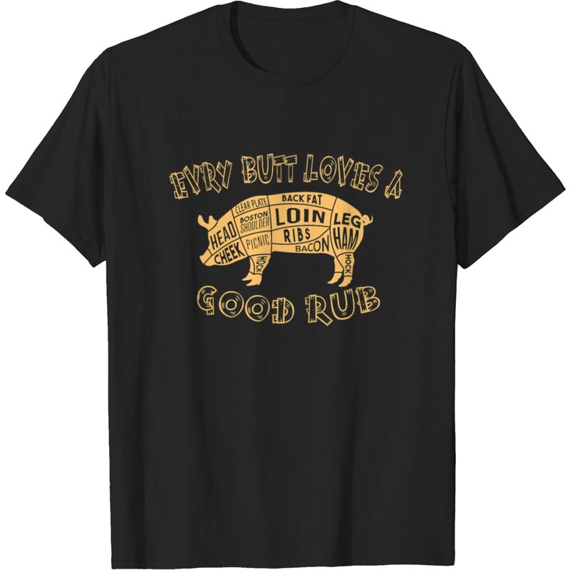 Every Butt Loves Deserves A Good Rub T-shirt BBQ Pork pour hommes — T-shirts pour hommes
