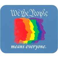 We The People Means Everyone Tapis de Souris Fierté Gay
