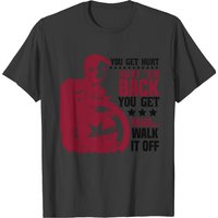 T-shirt You Get Hurt Hurt Em Back You Get Killed pour hommes — T-shirts pour hommes