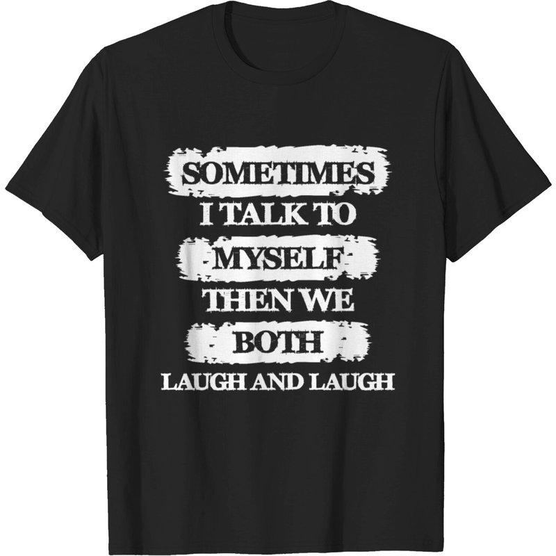 T-shirt Parfois Je Me Parle Puis Nous Rions Pour Hommes — T-shirts pour hommes