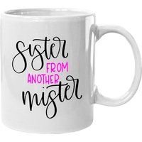 Mugs en céramique Sister From Another Mister