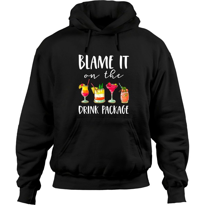 Cruise Gifts Blame It On The Drink Package Hoodies Unisex — Sweats à capuche pour hommes