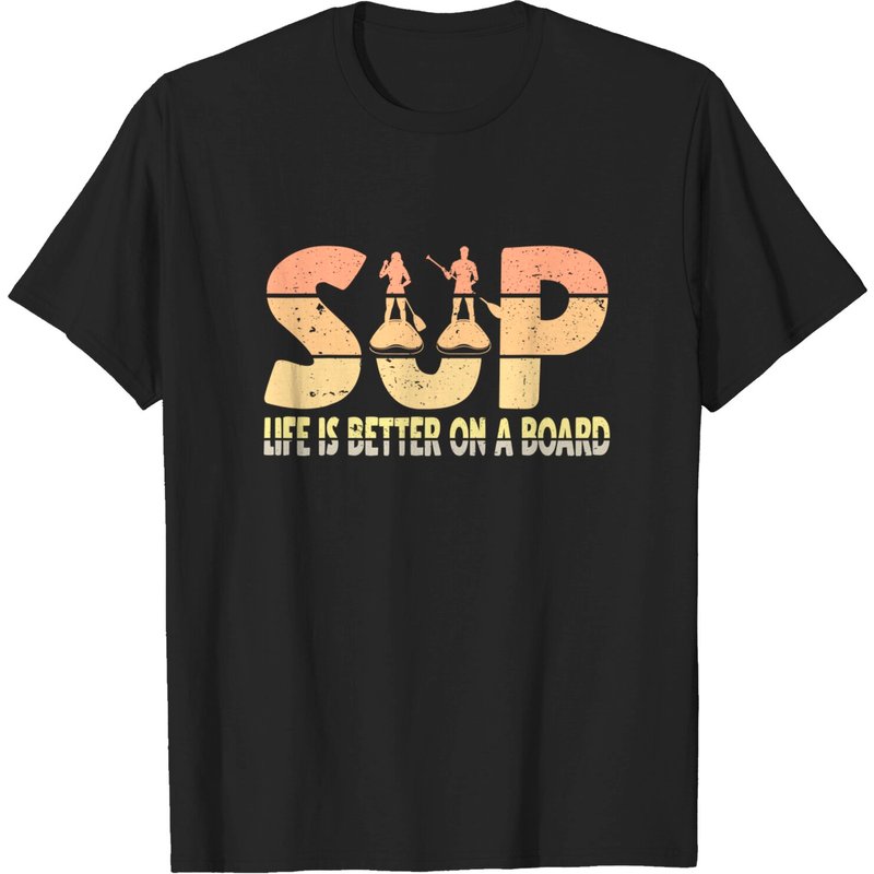 La vie est meilleure sur une planche T-shirt Stand Up Paddle Board — T-shirts pour hommes