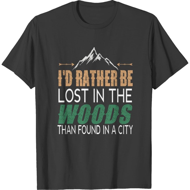 T-shirt pour hommes I'd Rather Be Lost In The Woods
